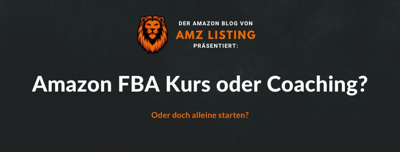 Amazon FBA Kurs oder Amazon FBA Coaching-blogbanner