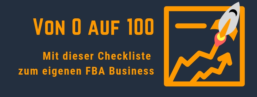 Amazon FBA Checkliste - Schritt für Schritt aufgelistet, was du machen musst um mit deinem Amazon FBA Business durchzustarten.