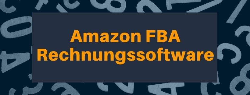 Amazon FBA Rechnungssoftware | 2 unterschiedliche Softwares im Vergleich | Easybill und Amainvoice Vorteile vs. Nachteile