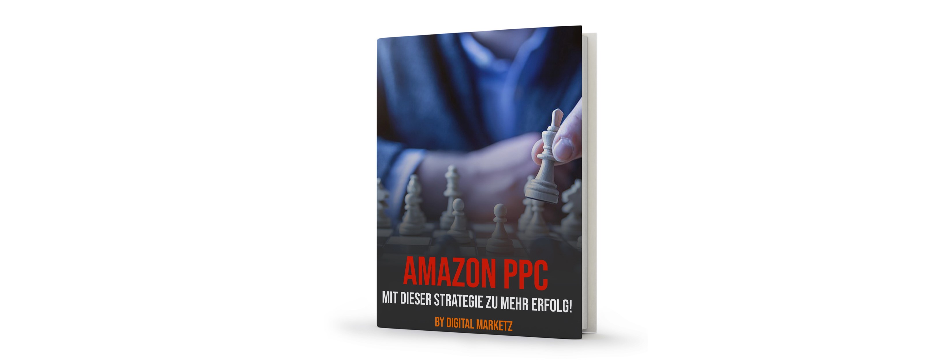 Amazon PPC Strategie - Broschüre: hier bekommst du gratis Tipps für eine PPC Strategie, welche auch wirklich funktioniert.
