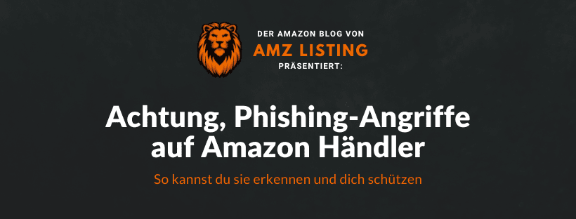 verstärkt Phishing-Angriffe auf Amazon Händler