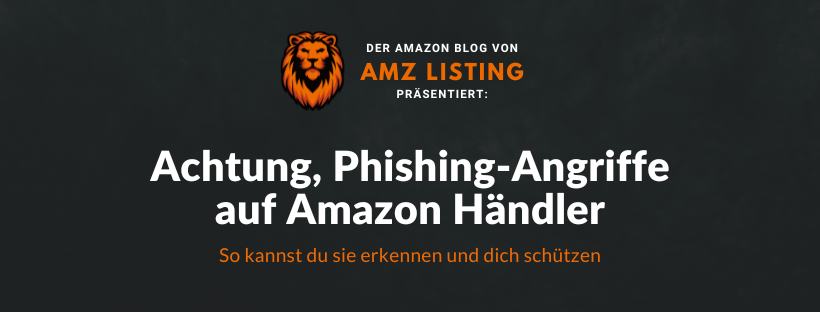 verstärkt Phishing-Angriffe auf Amazon Händler